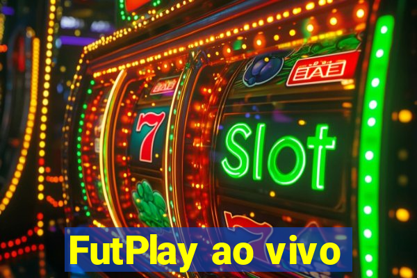 FutPlay ao vivo